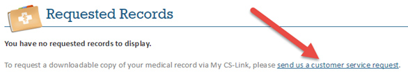 medical records request, how to, instructions, MyCSlink, download