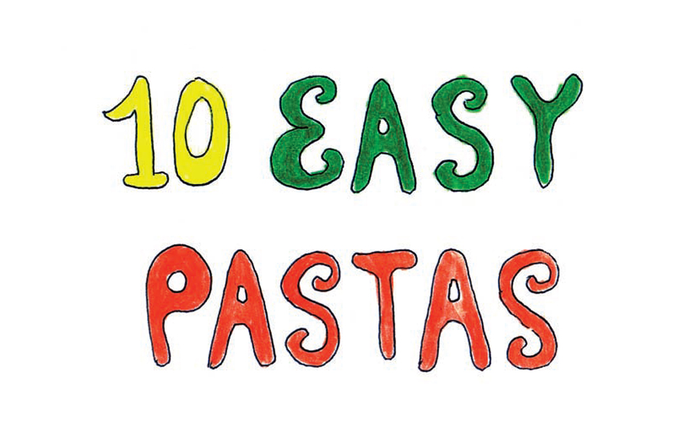 10 Easy Pastas by Dr. Alfredo Trento