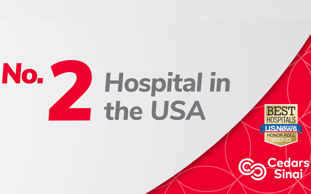 Cedars-Sinai Ranked No. 2 Hospital in the USA teaser image
