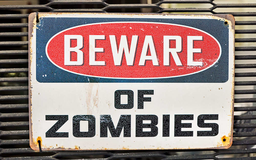 Beware of zombies sign