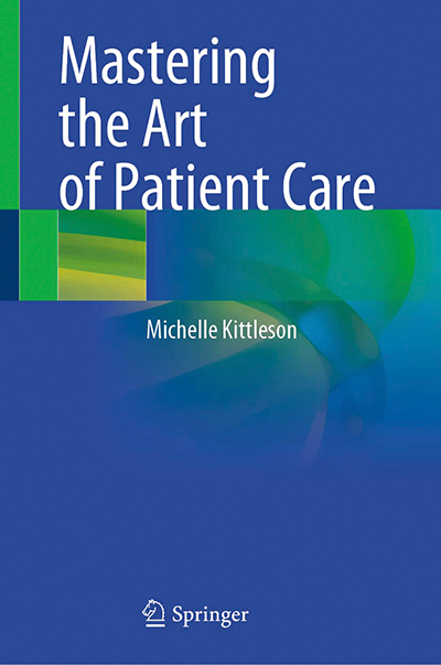 Mastering the Art of Patient Care, by Michelle Kittleson, MD, PhD